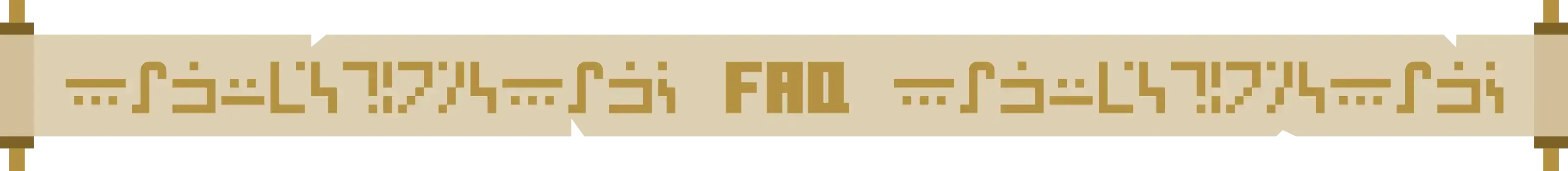 Banner with enchanted Minecraft writing indicating the start of the FAQ section