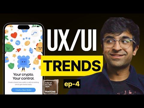 Design Breakdown: 探索最新的 UX/UI 设计趋势
