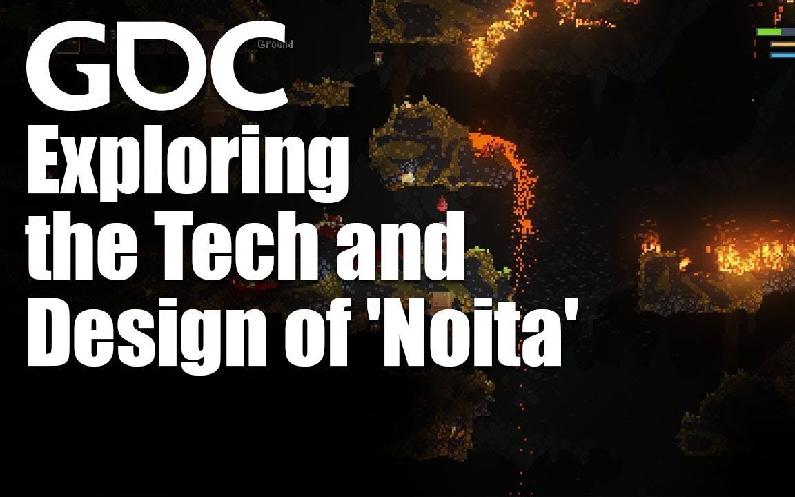 探索"Noita"的技术和设计 | 中英双字 | 程, 策 | GDC2019